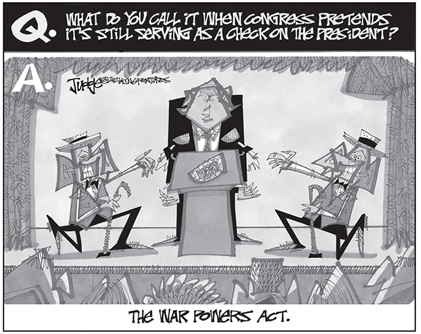 Editorial Cartoon: The War Powers Act